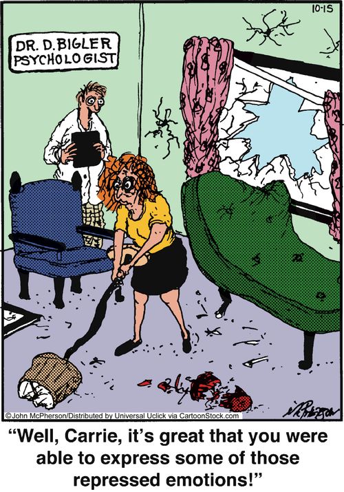 'Well, Carrie, it's great that you were able to express some of those repressed emotions!'