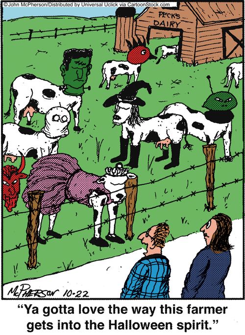 'Ya gotta love the way this farmer gets into Halloween spirit.'