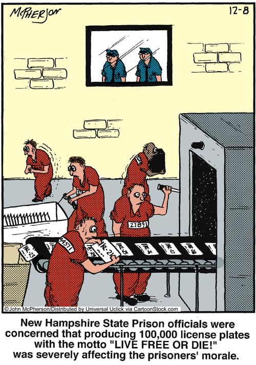 New Hampshire State Prison officials were concerned that producing 100,000 license plates with the motto 'live free or die!' was severely affecting prisoners' morale.