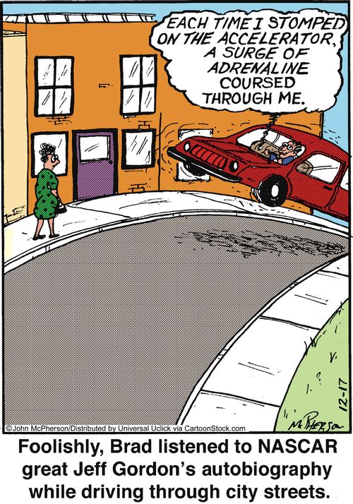 Foolishly, Brad listened to NASCAR great Jeff Gordon's autobiography while driving through city streets.