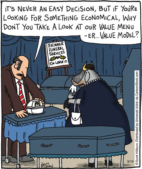 'It's never an easy decision, but if you're looking for something economical, why don't you take a look at out value menu-er...Value model?'