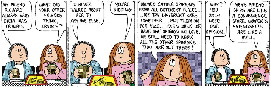 'men's friendships are like a convenience store. Women's friendships are like a mall.'