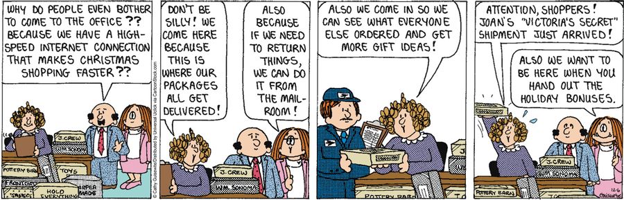 'Also we want to be here when you hand out the holiday bonuses.'
