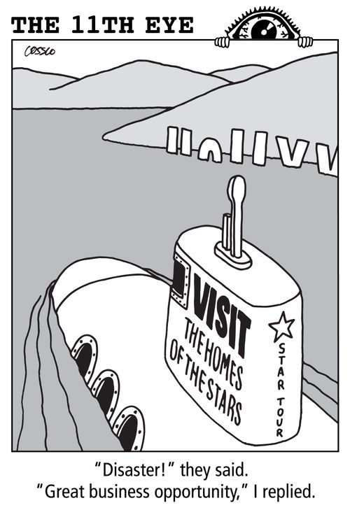 'Disaster!' they said. 'Great business opportunity,' I replied.