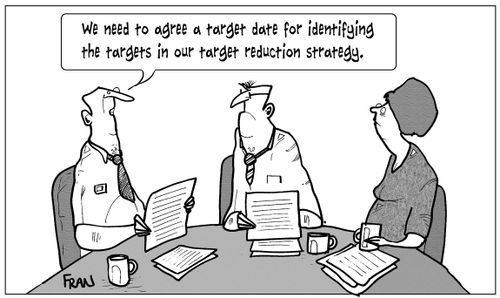 'We need to agree a target date for identifying the targets in our target reduction strategy.'