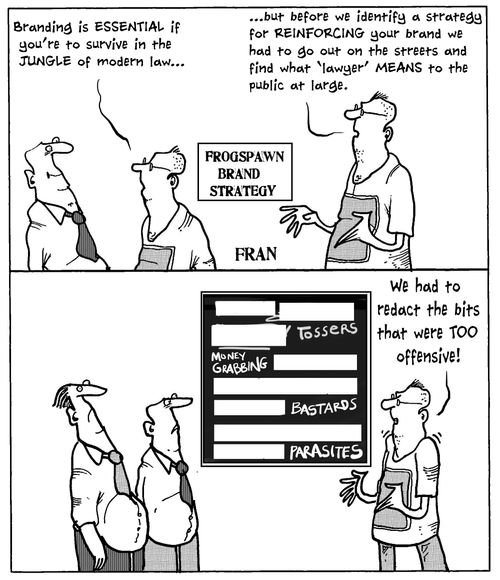 'Branding is essential if you're to survive in the Jungle of modern law...'