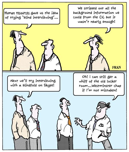 'Human resources gave us the idea of trying 'blind interviewing'...'