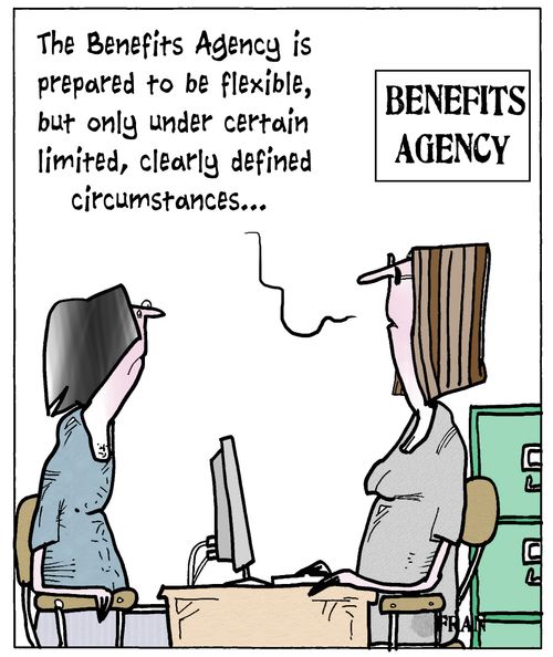 'The Benefits Agency is prepared to be flexible, but only under certain limited, clearly defined circumstances...'