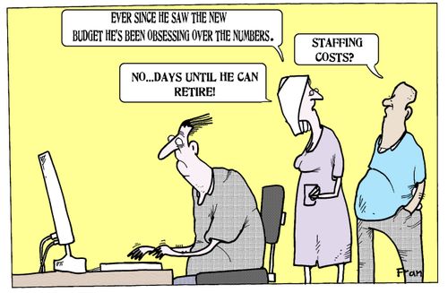 'Ever since he saw the new budget he's been obsessing over the numbers.'