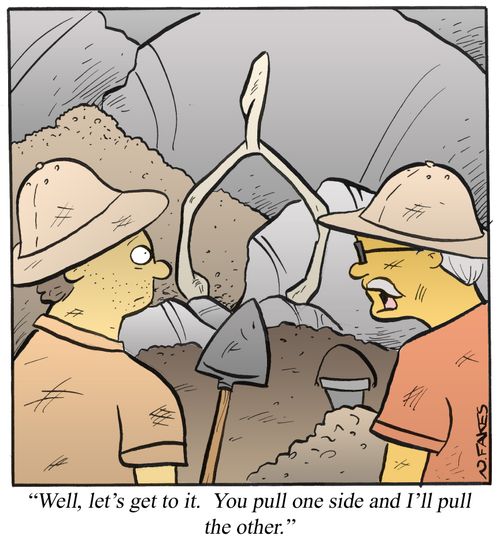 'Well, let's get to it. You pull one side and I'll pull the other.'