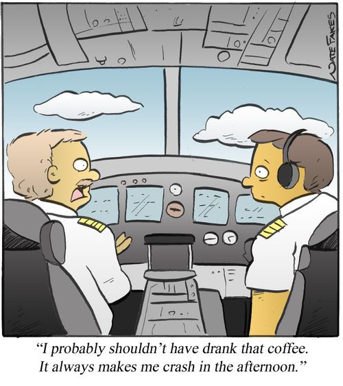 'I probably shouldn't have drank that coffee. It always makes me crash in the afternoon.'