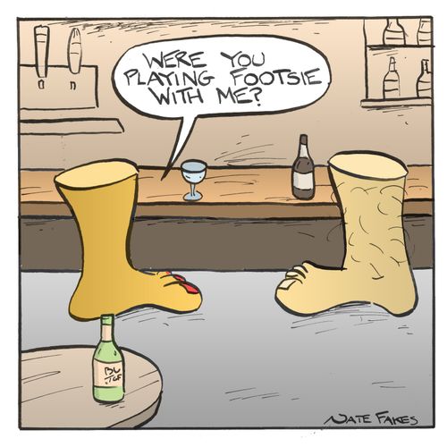 'Were you playing footsie with me?'