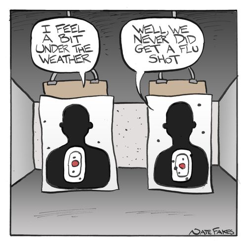 'Well we never did get a flu shot.'