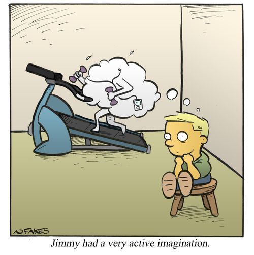 Jimmy had a very active imagination.