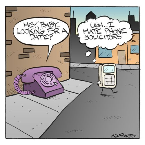 'Ugh...I hate phone solicitors.'