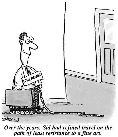 Over the years, Sid had refined travel on the path of least resistance to a fine art.