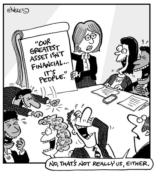 "Our greatest asset isn't financial... It's people."