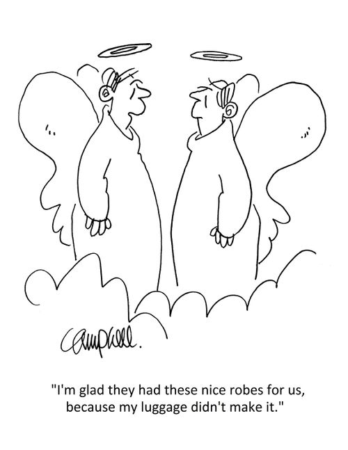"I'm glad they had these nice robes for us, because my luggage didn't make it."