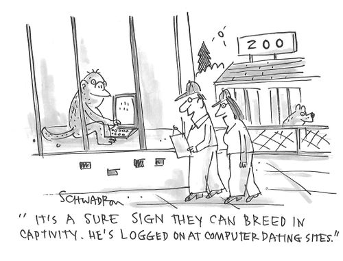 "It's a sure sign they can breed in captivity. He's logged on at computer dating sites."