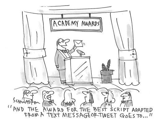 "And the award for best script adapted from a text message or tweet goes to..."
