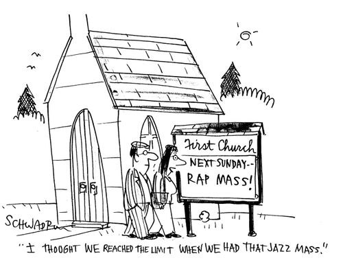 Next Sunday - Rap Mass! 'I thought we reached the limit when we had that jazz mass.'