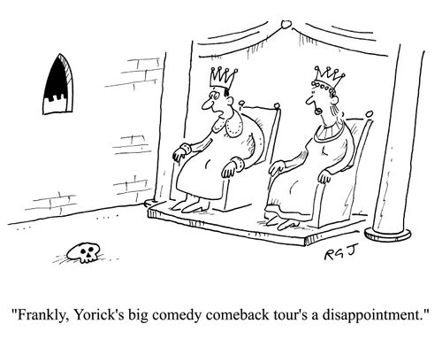 'Frankly, Yorick's big comedy comeback tour's a disappointment.'
