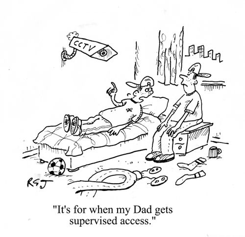 'It's for when my Dad gets supervised access.'