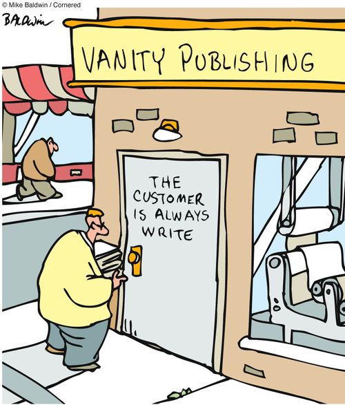 Vanity Publishing - The customer is always write