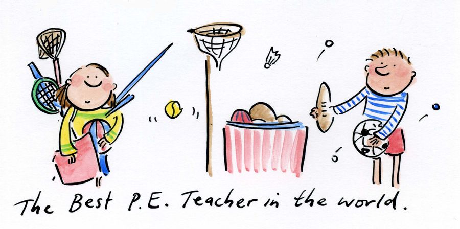 The best PE teacher in the World.