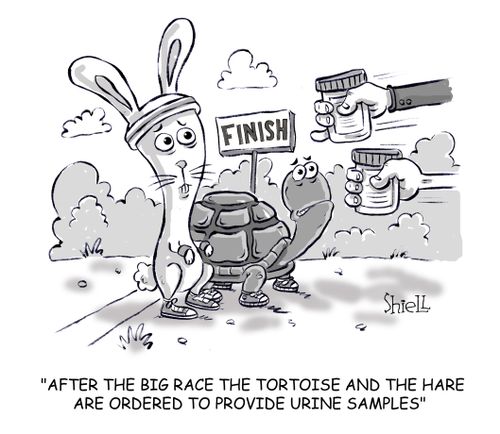 "After the big race, the tortoise and the hare are ordered to provide urine samples."