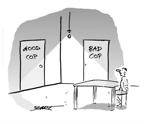Good Cop - Bad Cop.