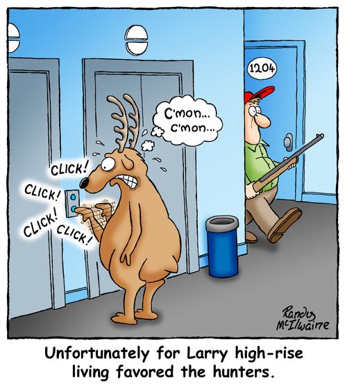 Unfortunately for Larry high-rise living favored the hunters.