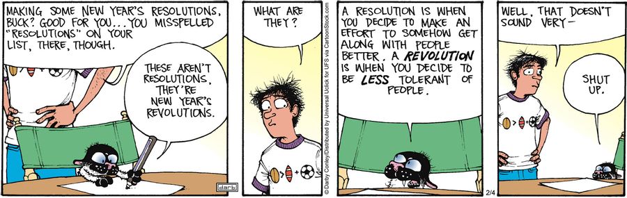'These aren't resolutions, they're new year's revolutions.'