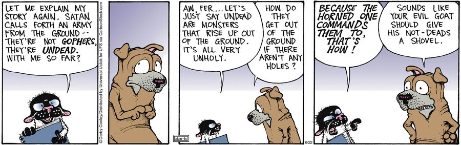 'Because the horned one commands them to, that's how!'