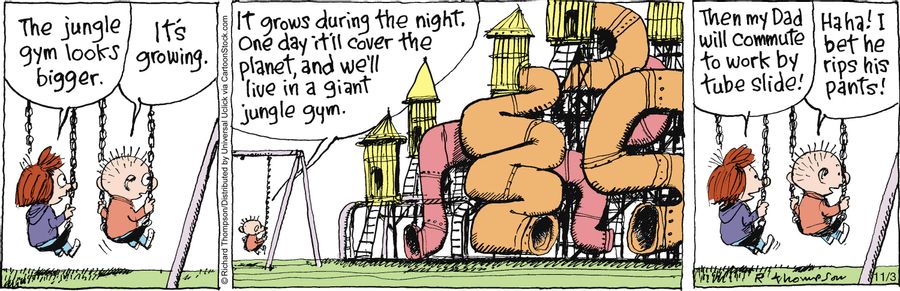 'It grows during the night. One day it'll cover the planet, and we'll live in a giant jungle gym.'