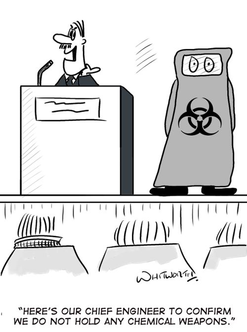 'Here's our Chief Engineer to confirm we do not any chemical weapons.'