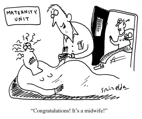 Maternity Unit - 'Congratulations! It's a midwife!'