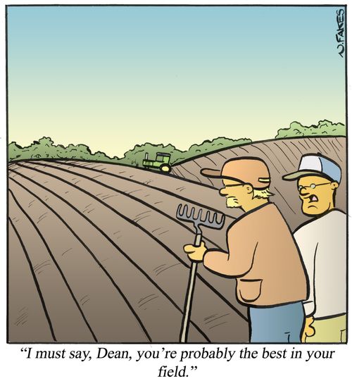 'I must say, Dean, you're probably the best in your field.'