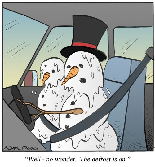 'Well - no wonder. The defrost is on.'