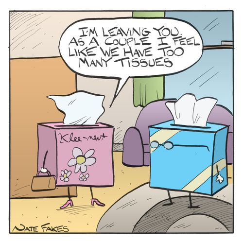 'I'm leaving you. As a couple I feel like we have too many tissues.'