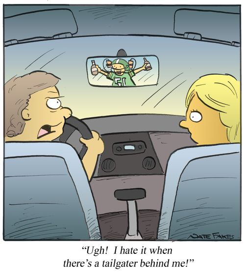 'Ugh! I hate it when there's a tailgater behind me!'