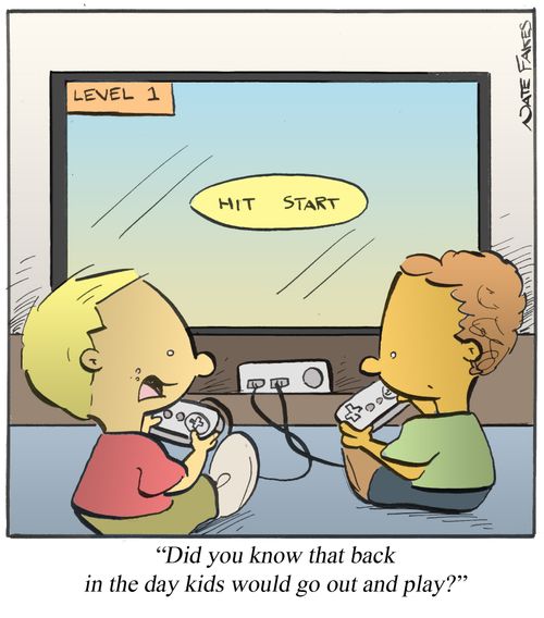 'Did you know that back in the day kids would go out and play?'