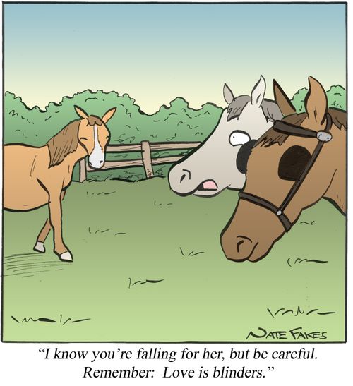 'I know you're falling for her, but be careful. Remember: Love is blinders.'