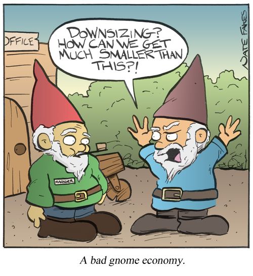A bad gnome economy.