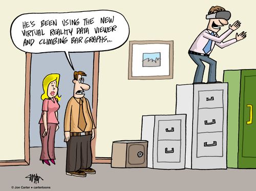 "He's been using the new virtual reality data viewer and climbing bar graphs..."