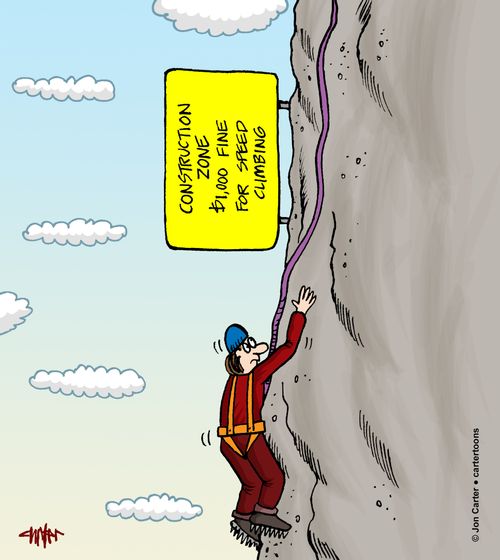 Construction Zone: $1,000 Fine For Speech Climbing.