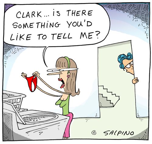 "Clark...is there something you'd like to tell me?"