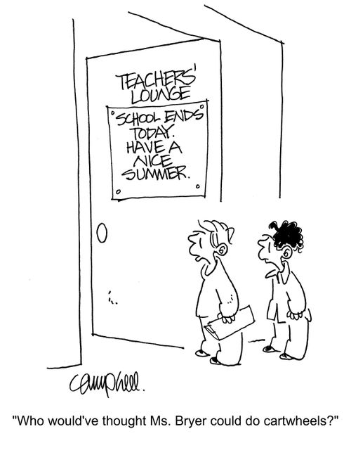 "Who would've thought Ms. Bryer could do cartwheels?"