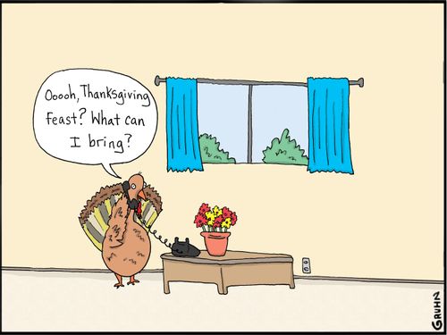"Oooooh, Thanksgiving feast?  What can I bring?"