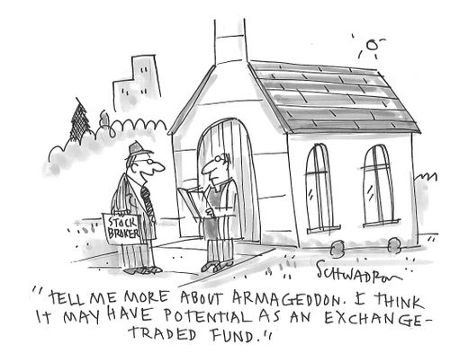 "Tell me more about Armageddon. I think it may have potential as an exchange-traded fund."